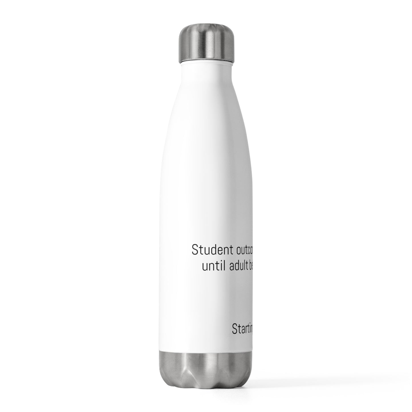 Student Outcomes Focused Insulated Bottle
